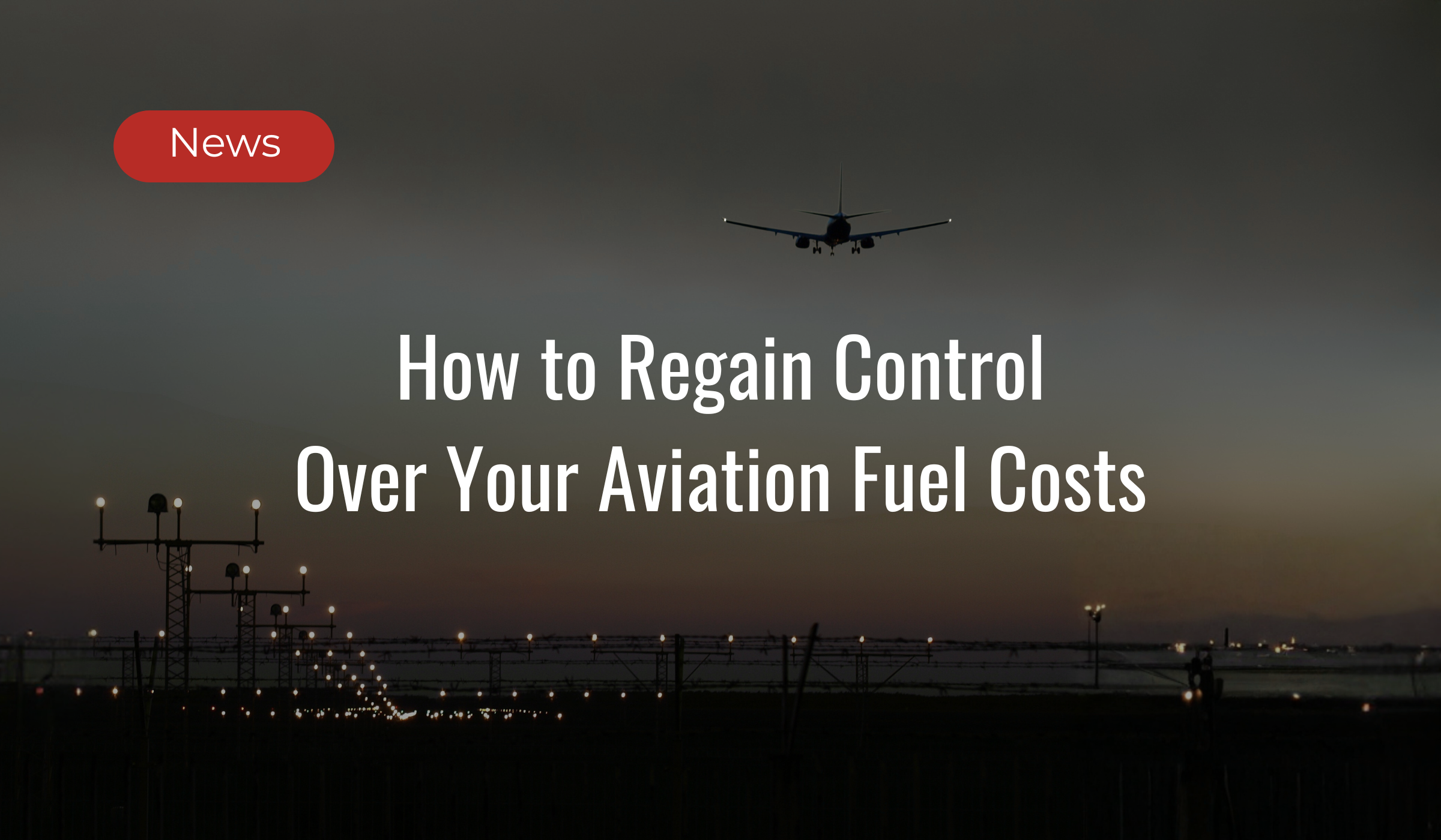 Video: How to Regain Control Over Your Aviation Fuel Costs